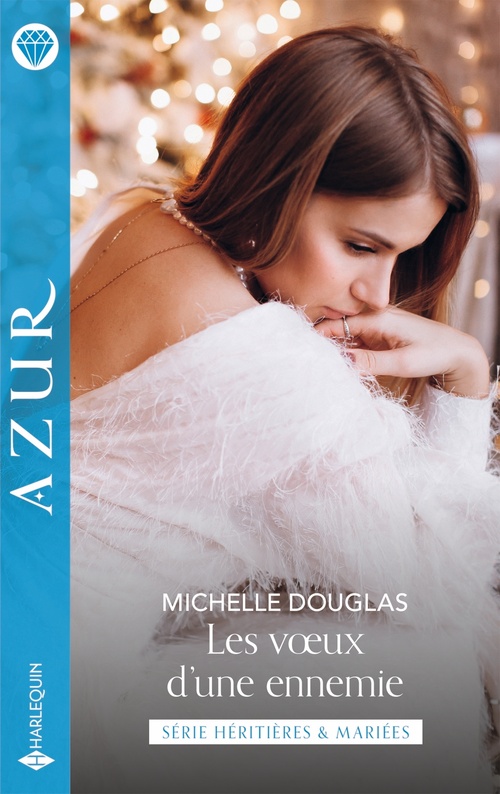 ebook cover of Les voeux d'une ennemie, by Michelle Douglas