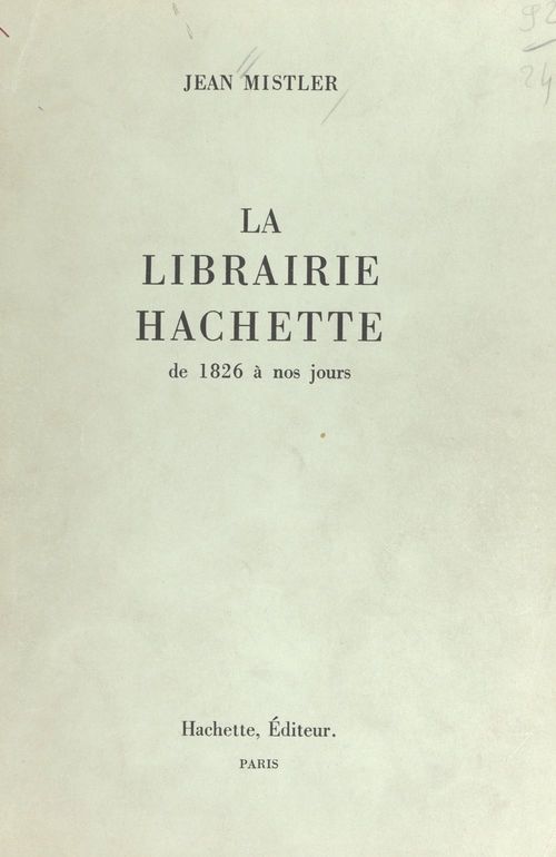 ebook cover of La librairie Hachette, by Jean Mistler