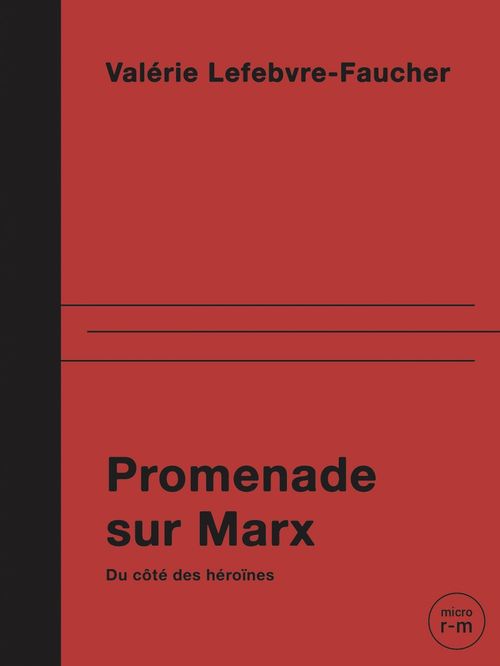 Couverture ebook de Promenade sur Marx, de Valérie Lefebvre-facuher