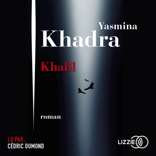 audiobook cover of Khalil, by Yasmina Khadra