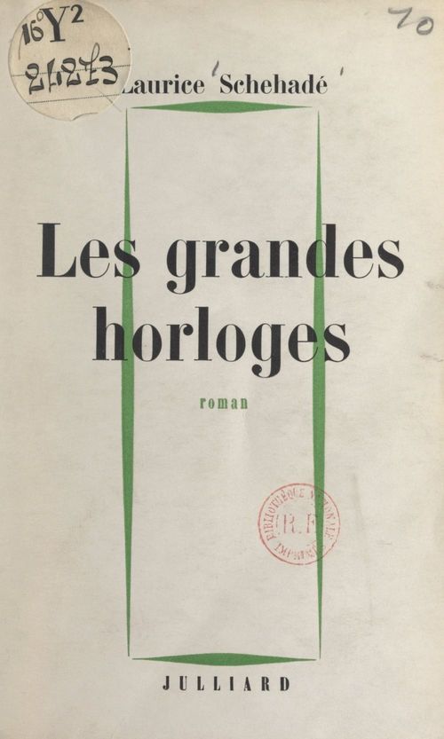 ebook cover of Les grandes horloges, by Laurice Schehade