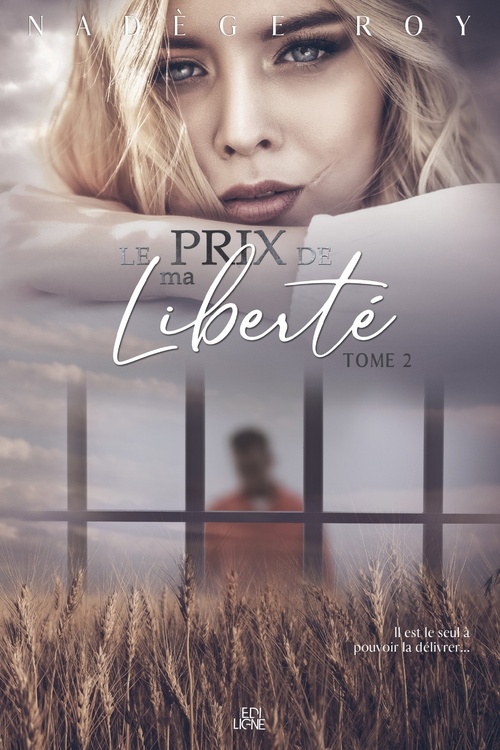 Couverture ebook de Le Prix de Ma Liberté, de Nadege Roy