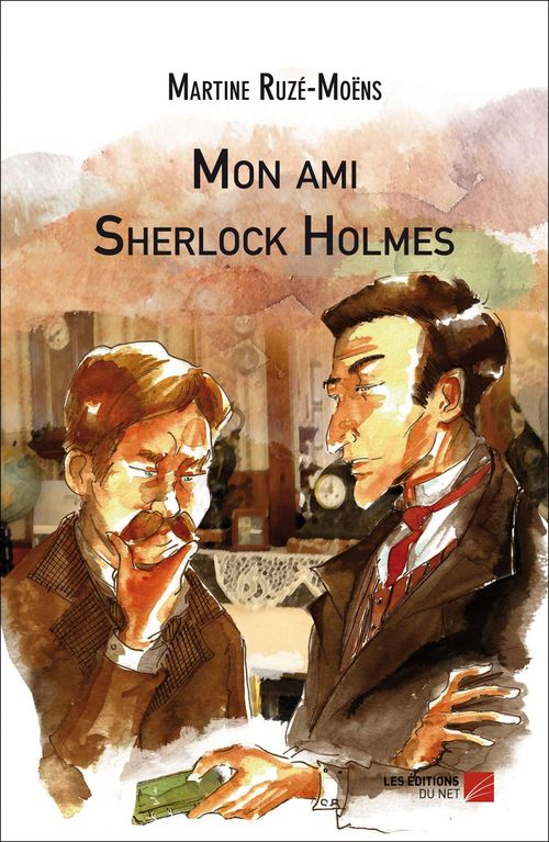 ebook cover of Mon ami Sherlock Holmes, by Martine Ruzé-Moëns