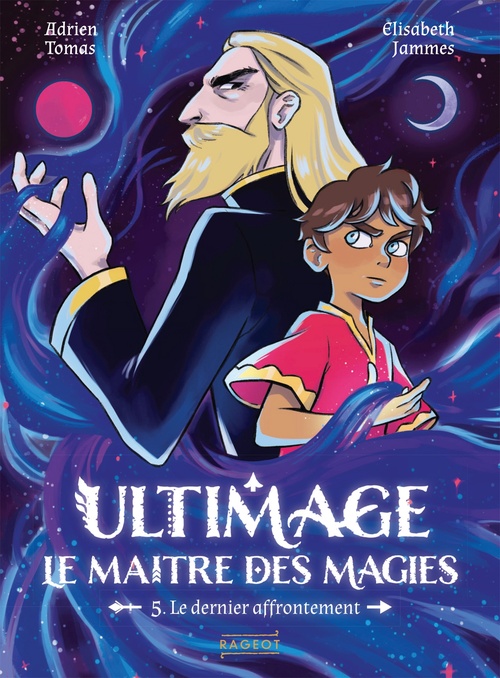 Couverture ebook de Ultimage, le maître des magies - Le Dernier affrontement, de Adrien Tomas