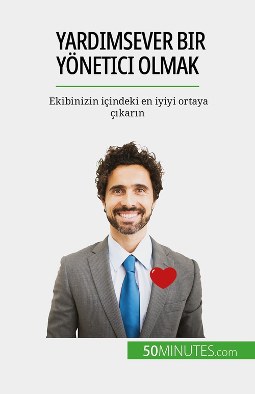 Couverture ebook de Yardimsever bir yönetici olmak, de Karima Chibane, Baris Sahin