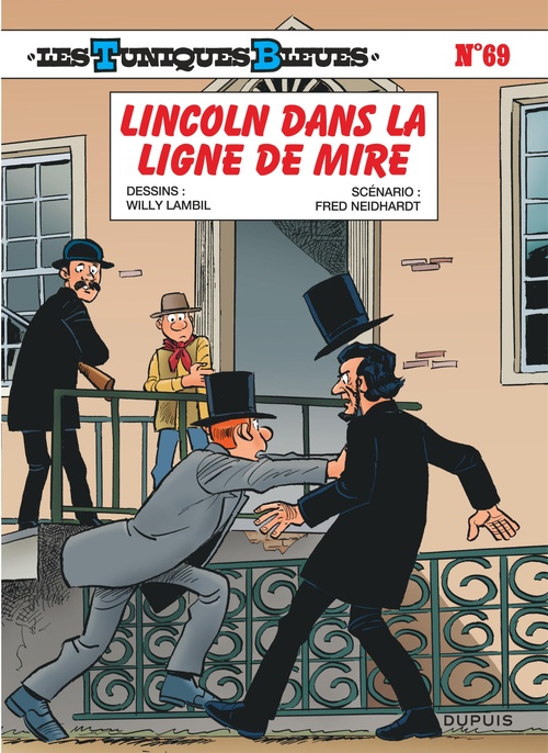 Couverture ebook de Les Tuniques Bleues - Tome 69 - Lincoln dans la ligne de mire, de Fred Neidhardt