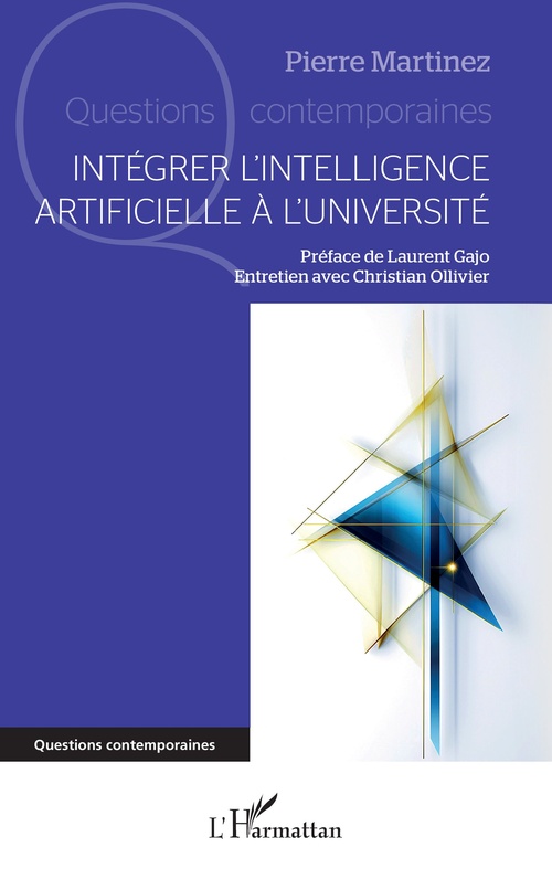 ebook cover of Intégrer l'Intelligence Artificielle à l'Université, by Pierre Martinez