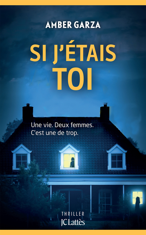 Couverture ebook de Si j'étais toi, de Amber Garza