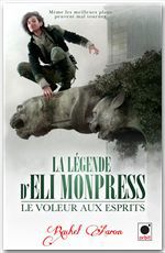 ebook cover of Le voleur aux esprits (La légende d'Eli Monpress*), by Rachel Aaron