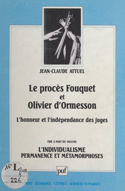 Couverture ebook de Le procès Fouquet et Olivier d'Ormesson, de Jean-Claude Attuel