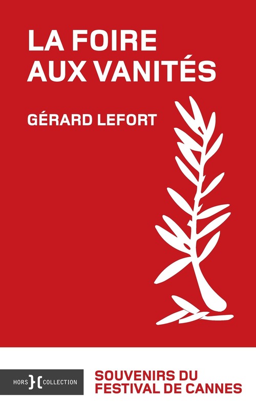 Couverture ebook de La foire aux vanités, de Gérard Lefort