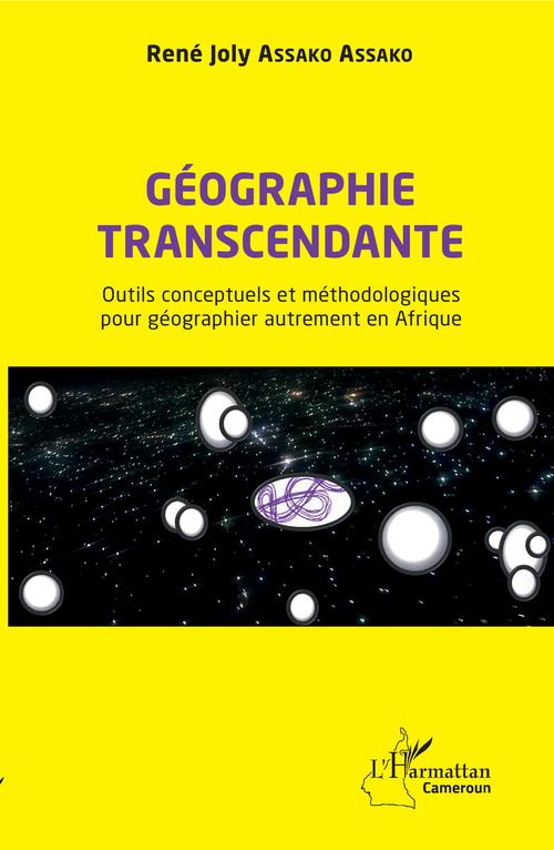 ebook cover of Géographie transcendante, by René Joly Assako Assako