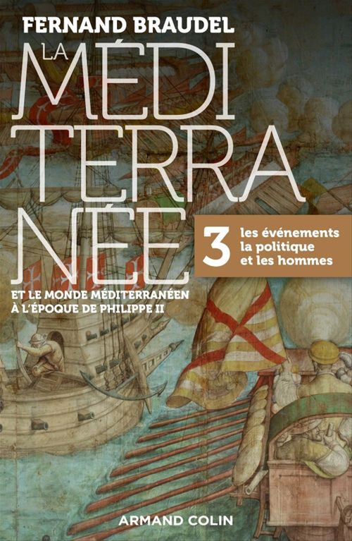ebook cover of La Méditerranée et le monde méditerranéen à l'époque de Philippe II - Tome 3, by Fernand Braudel