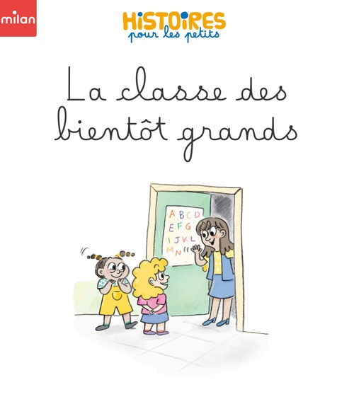 ebook cover of La classe des bientôt grands, by Étienne ARCHAMBAULT