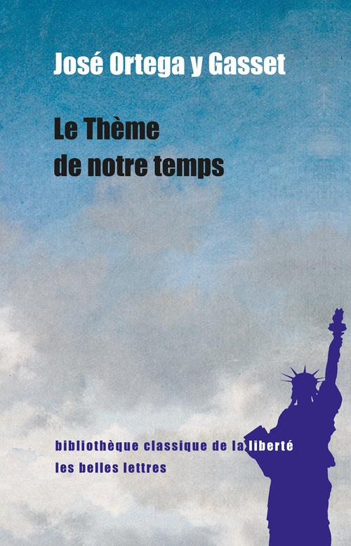 ebook cover of Le Thème de notre temps, by José Ortega y Gasset