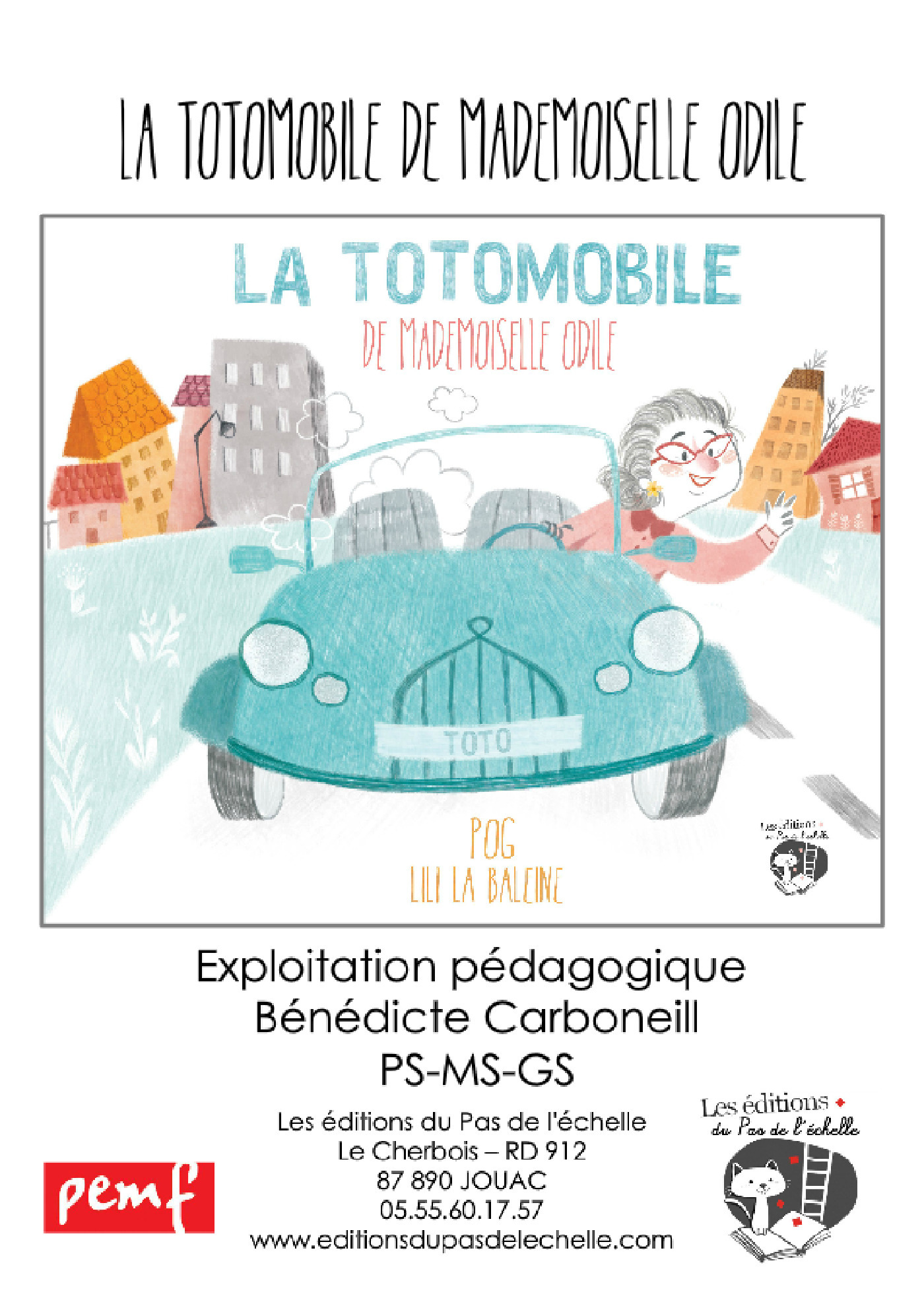 Couverture ebook de La totomobile de mademoiselle Odile - Exploitation pédagogique, de Bénédicte Carboneill