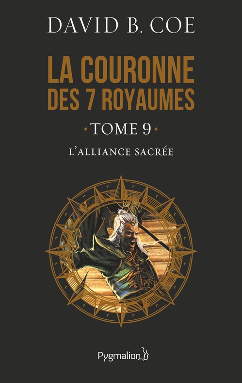 ebook cover of La couronne des 7 royaumes (Tome 9) - L'Alliance sacrée, by David b. Coe