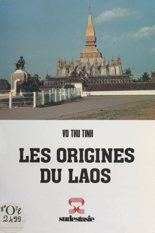 Couverture ebook de Les origines du Laos, de Thu Tinh Vo