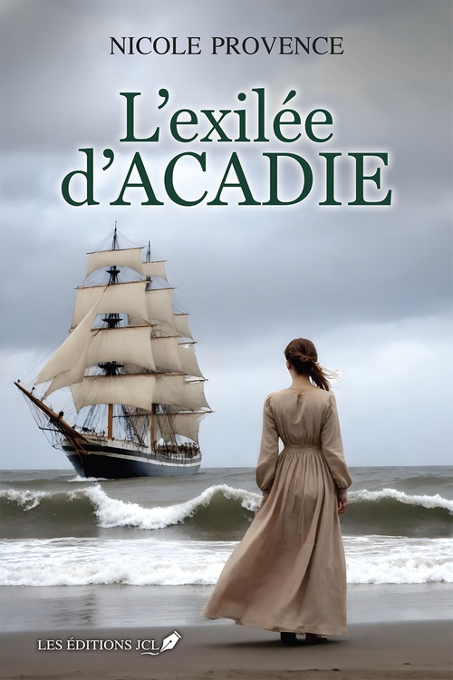 Couverture ebook de L'éxilée d'Acadie, de Nicole Provence
