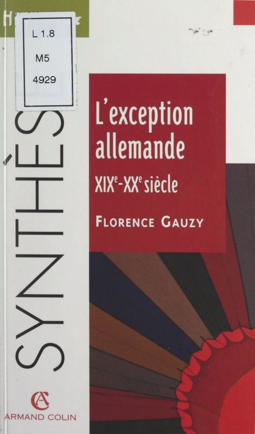 ebook cover of L'exception allemande, XIXe-XXe siècle, by Florence Gauzy