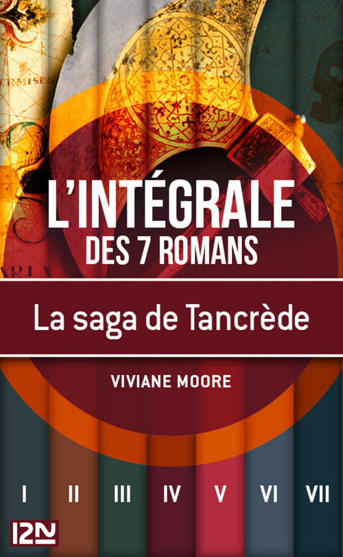 Couverture ebook de La saga de Tancrède le Normand - L'intégrale, de Viviane Moore