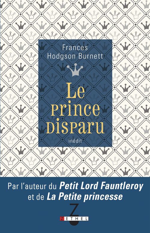 ebook cover of Le prince disparu, by Burnett Frances Hodgson, Sarah Sehler