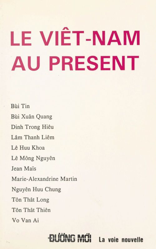 ebook cover of Le Viêt-Nam au présent, by Tin Bui, Trong Hieu Dinh, Xuan Quang Bui