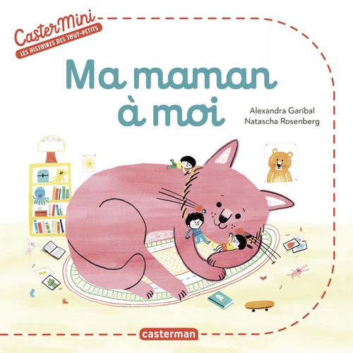 Couverture ebook de Castermini - Ma maman à moi, de Alexandra Garibal, Natascha Rosenberg
