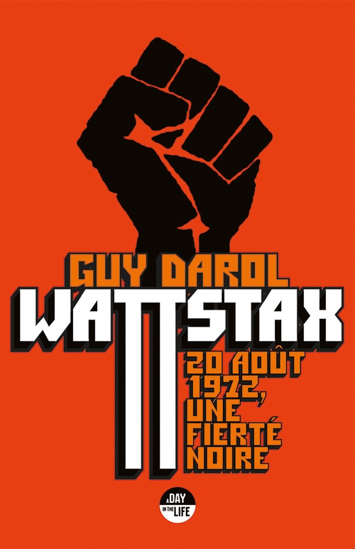 ebook cover of Wattstax, by Guy Darol