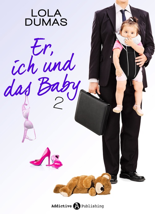 ebook cover of Er, ich und das Baby - 2, by Lola Dumas