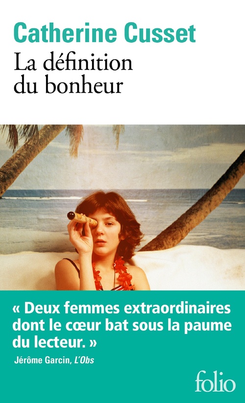 ebook cover of La définition du bonheur, by Catherine Cusset
