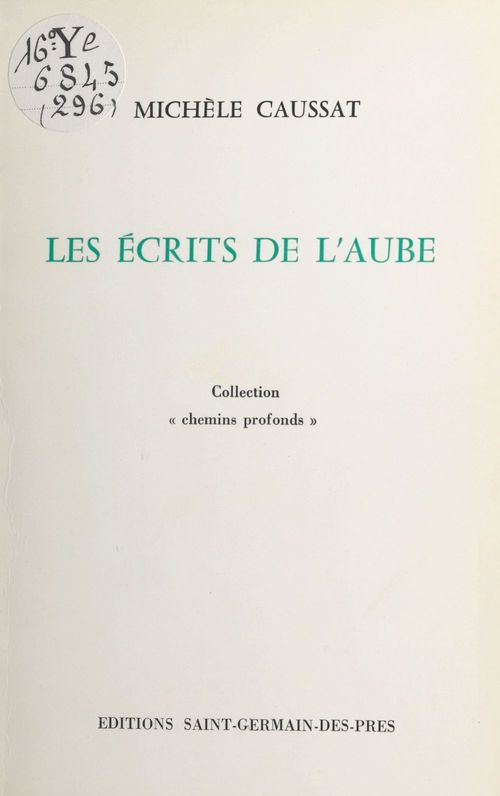 Couverture ebook de Les écrits de l'aube, de Michele Caussat