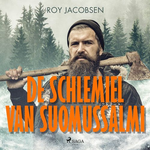 audiobook cover of De schlemiel van Suomussalmi, by Roy Jacobsen