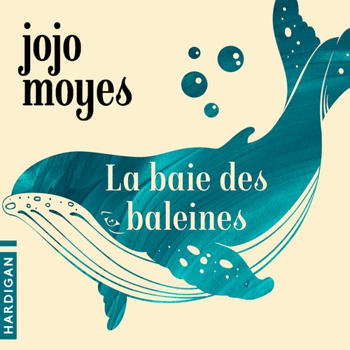 audiobook cover of La Baie des baleines, by Jojo Moyes