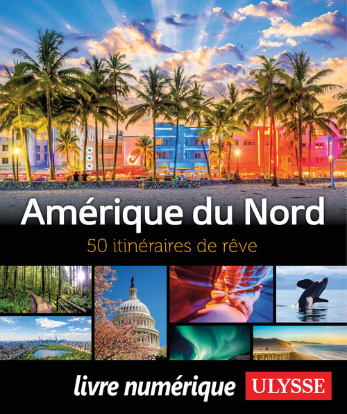 Couverture ebook de Amérique du Nord - 50 itinéraires de rêve, de Collectif