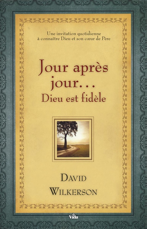 Couverture ebook de Jour après jour... Dieu est fidèle, de David Wilkerson