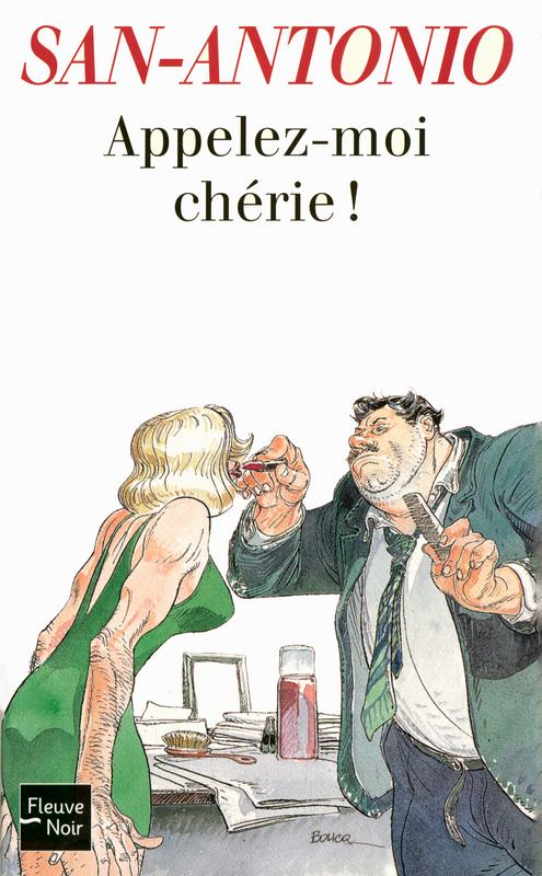 ebook cover of Appelez-moi chérie !, by San-Antonio
