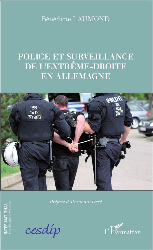Couverture ebook de Police et surveillance de l'extrême-droite en Allemagne, de Bénédicte Laumond