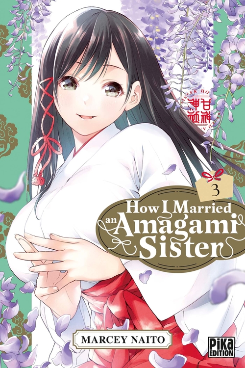 ebook cover of How I Married an Amagami Sister T03, by Marcey Naito