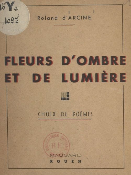 Couverture ebook de Fleurs d'ombre et de lumière, de Roland D''Arcine
