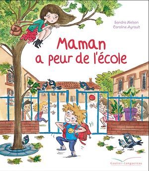 ebook cover of Maman a peur de l'école, by Sandra Nelson