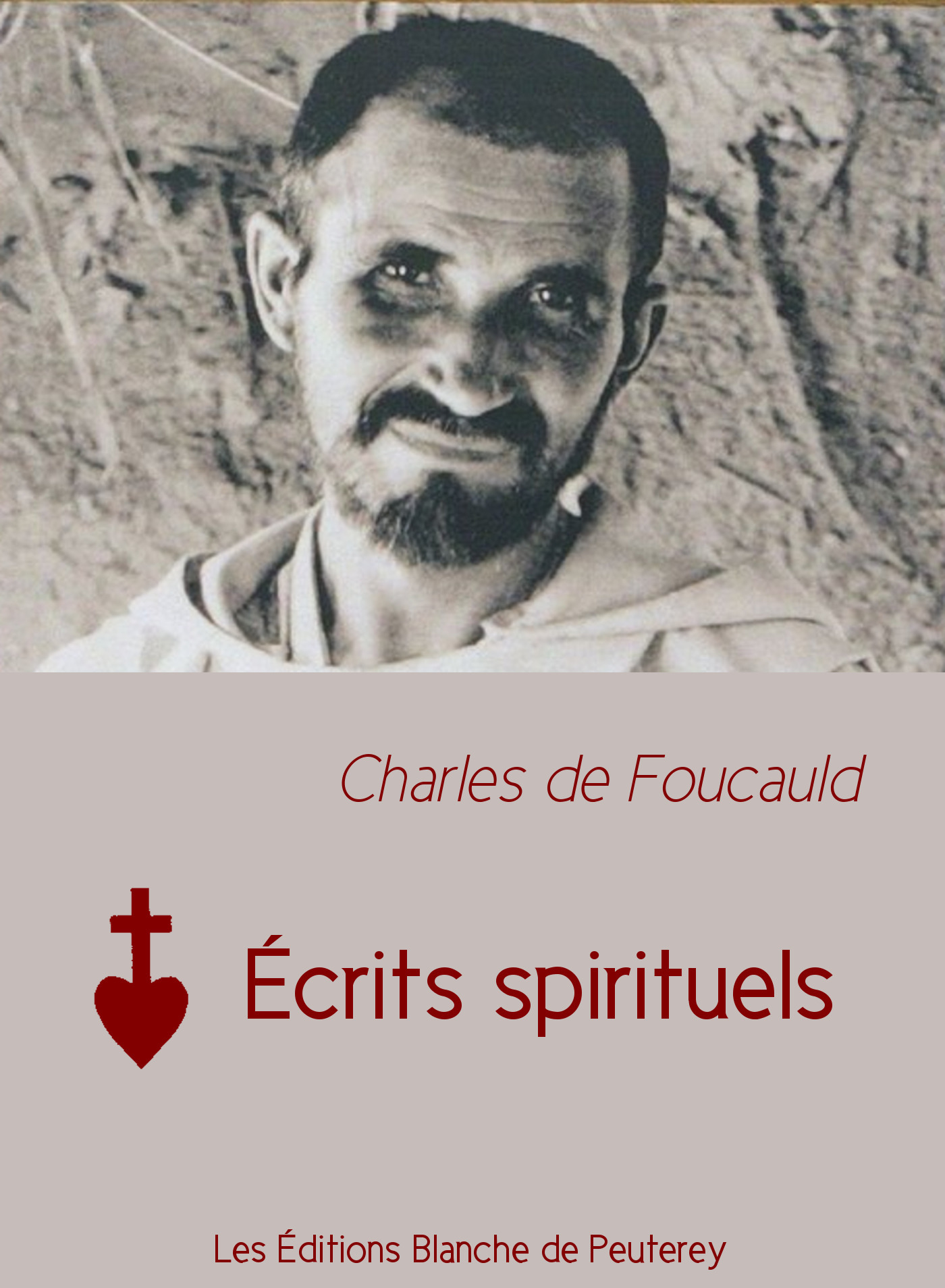 ebook cover of Écrits spirituels, by Charles de Foucauld