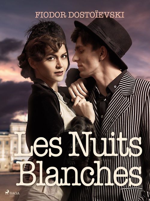 Couverture ebook de Les Nuits Blanches, de Fiodor Dostoievski