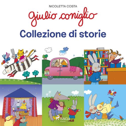 Couverture audiobook de Giulio Coniglio - Collezione di storie, de Nicoletta Costa