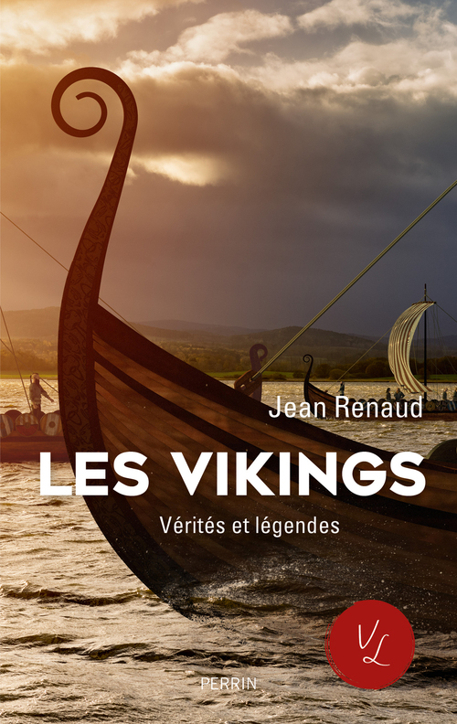 ebook cover of Les Vikings - Vérités et légendes, by Jean Renaud