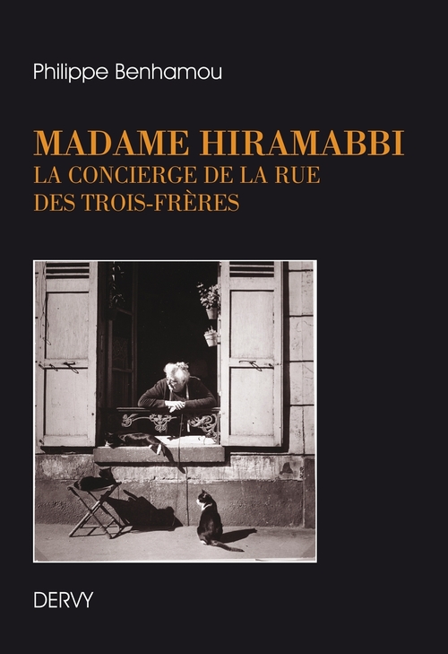 ebook cover of Madame Hiramabbi, la concierge de la rue des Trois-Frères, by Philippe Benhamou
