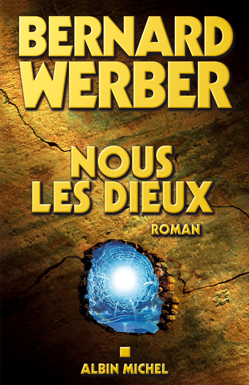 Couverture ebook de Nous, les Dieux, de Bernard Werber