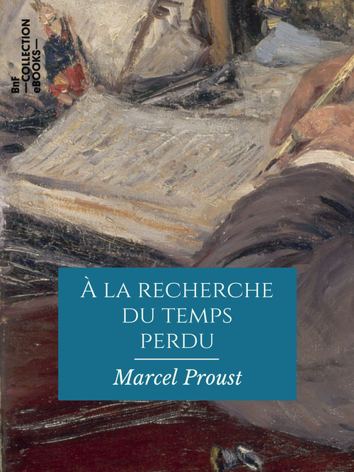 Couverture ebook de À la recherche du temps perdu, de Marcel Proust
