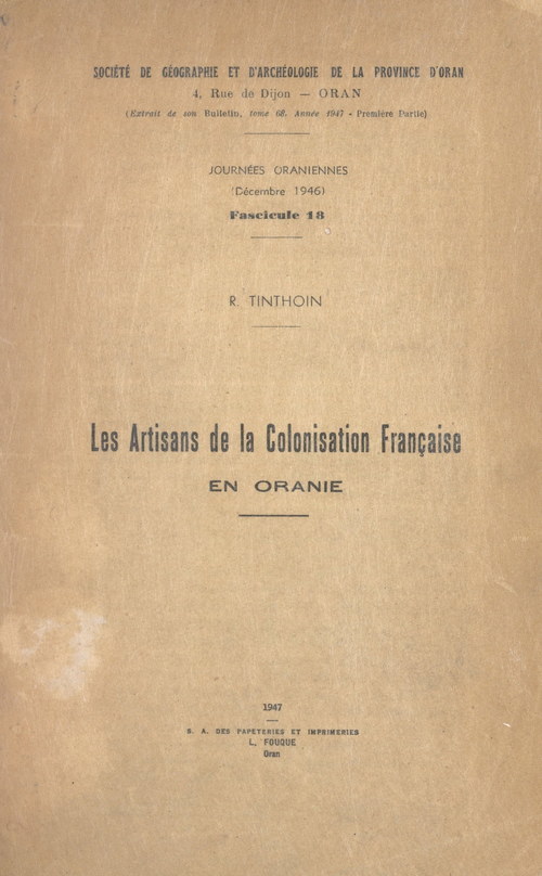 Couverture ebook de Les artisans de la colonisation française en Oranie, de Robert Tinthoin