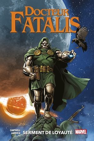 ebook cover of Docteur Fatalis : Serment de loyauté, by Christopher Cantwell, Salvador Larroca